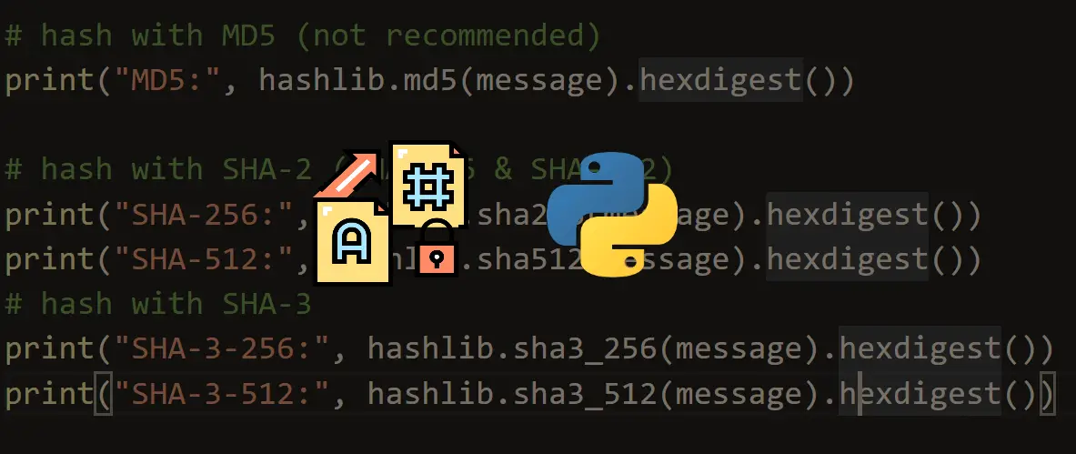 How to Use Hashing Algorithms in Python using hashlib