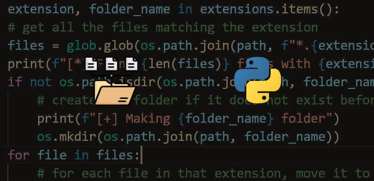How to Organize Files by Extension in Python