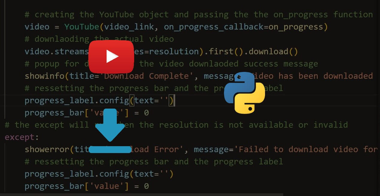 How To Make A YouTube Video Downloader In Python The Python Code