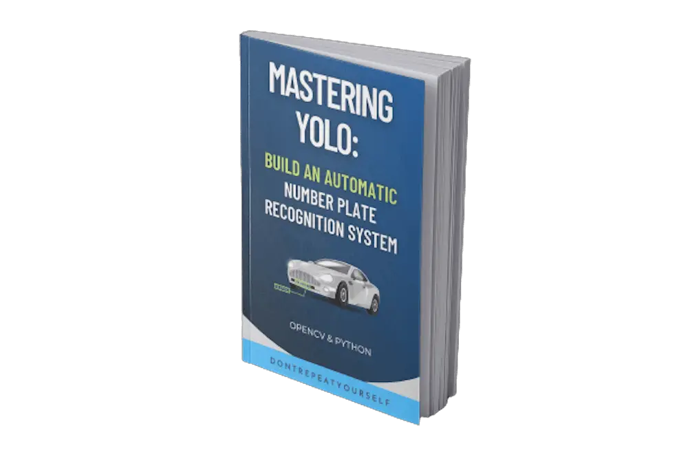Mastering YOLO: Build an Automatic Number Plate Recognition System